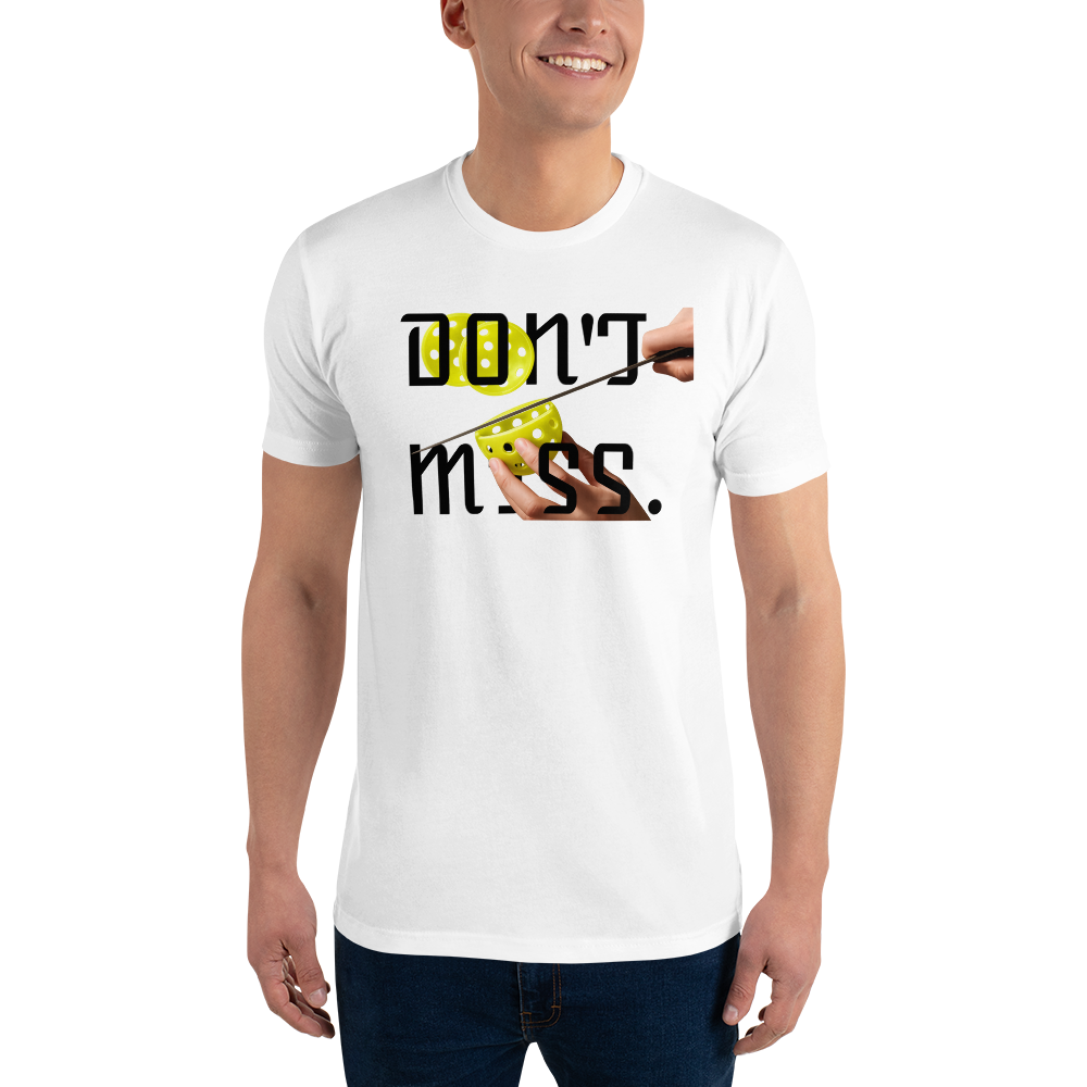 Closer "Don't Miss" Fitted Tee